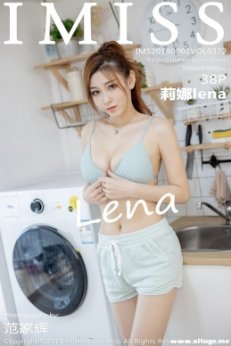 [IMiss] 2019.09.02 NO.372 lena [38+1P/140M]