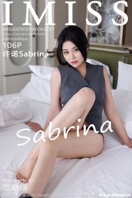 [IMiss] 2025.03.19 NO.787 ŵSabrina[106+1P/893M]