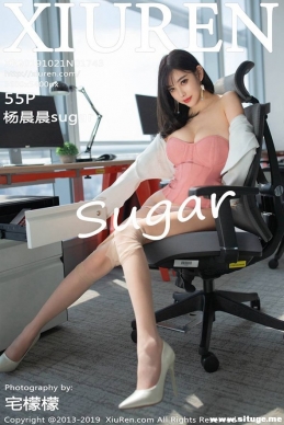 [XIUREN] 2019.10.21 NO.1743 sugar[55+1P/112M]