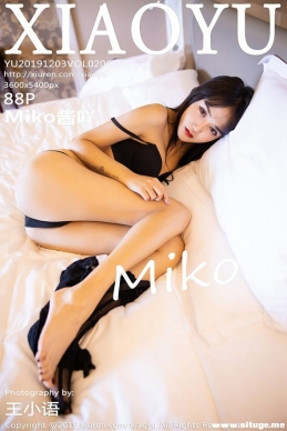 [XIAOYUﻭ] 2019.12.03 NO.206 Miko߹[88+1P/249M]