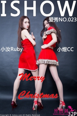 [ISHOW]2015.12.24 NO.023 СRuby  СCC Merry Christmas[32+1P/205M]