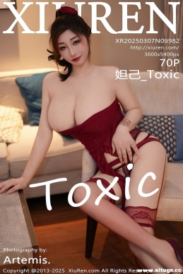 [XIUREN] 2025.03.07 NO.9982 槼_Toxic[70+1P/657M]