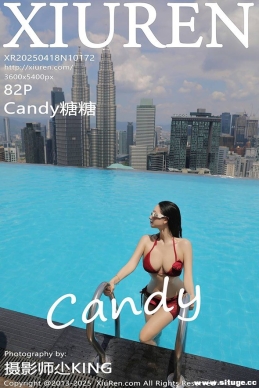 [XIUREN] 2025.04.18 NO.10172 Candy[82+1P765M]